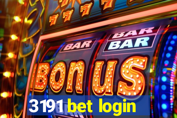 3191 bet login